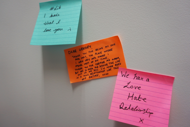 Notes saying students have a love hate relationship with Library